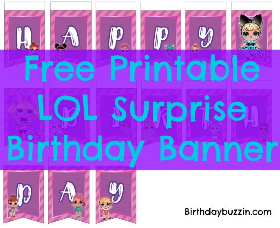Free Printable LOL Surprise Birthday Banner Birthday Buzzin