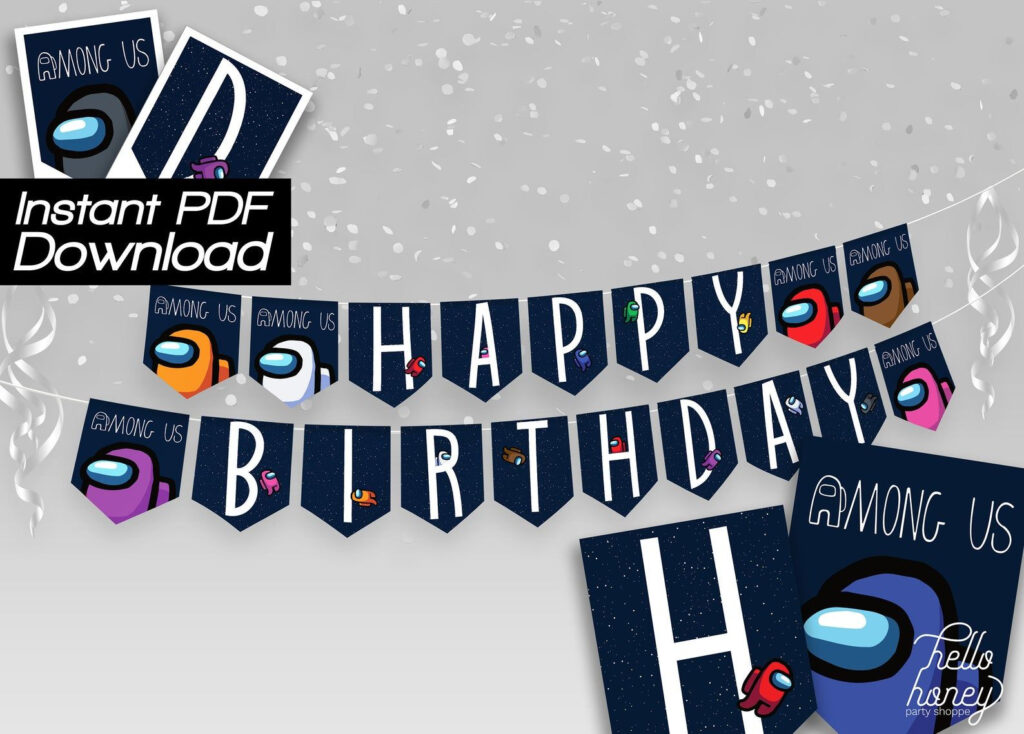 Among Us Birthday Banner Happy Birthday Banner Printable Happy 