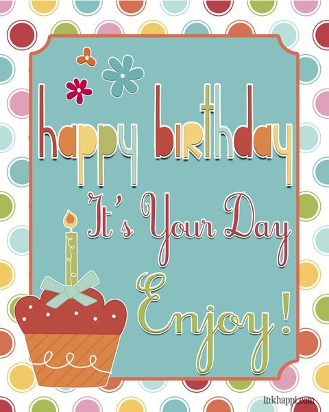 Happy Birthday To ME with Free Birthday Poster Inkhappi