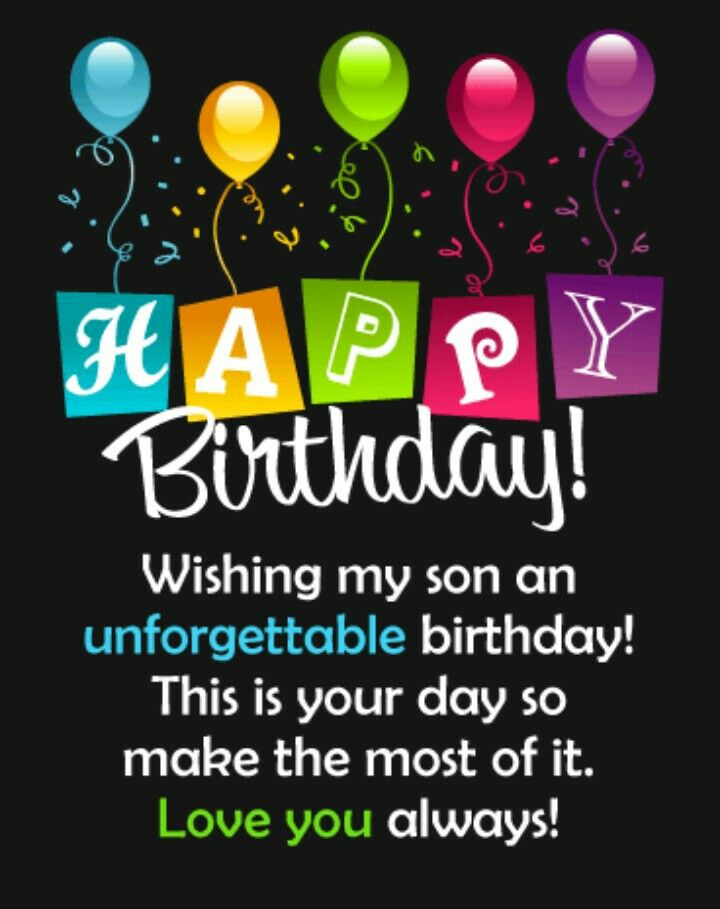 Pin By Merri Mary On H Birthday Birthday Wishes For Son 21st 