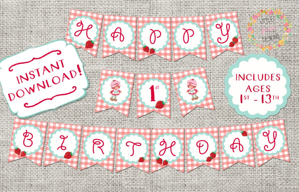 Happy 1st Birthday Banner Strawberry Shortcake Printable