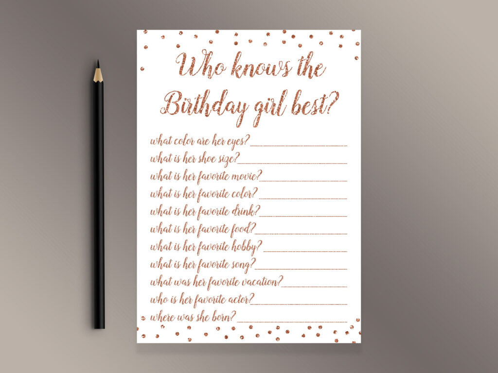 Who Knows The Birthday Girl Best Gose Gold Birthday Party Games How 